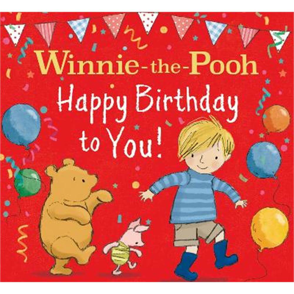 WINNIE-THE-POOH HAPPY BIRTHDAY TO YOU! (Paperback) - Winnie-the-Pooh